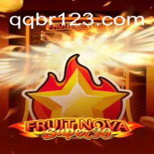 Dive into the Exciting World of FruitrNovaSupe30: A Unique Gaming Experience With QQ BR